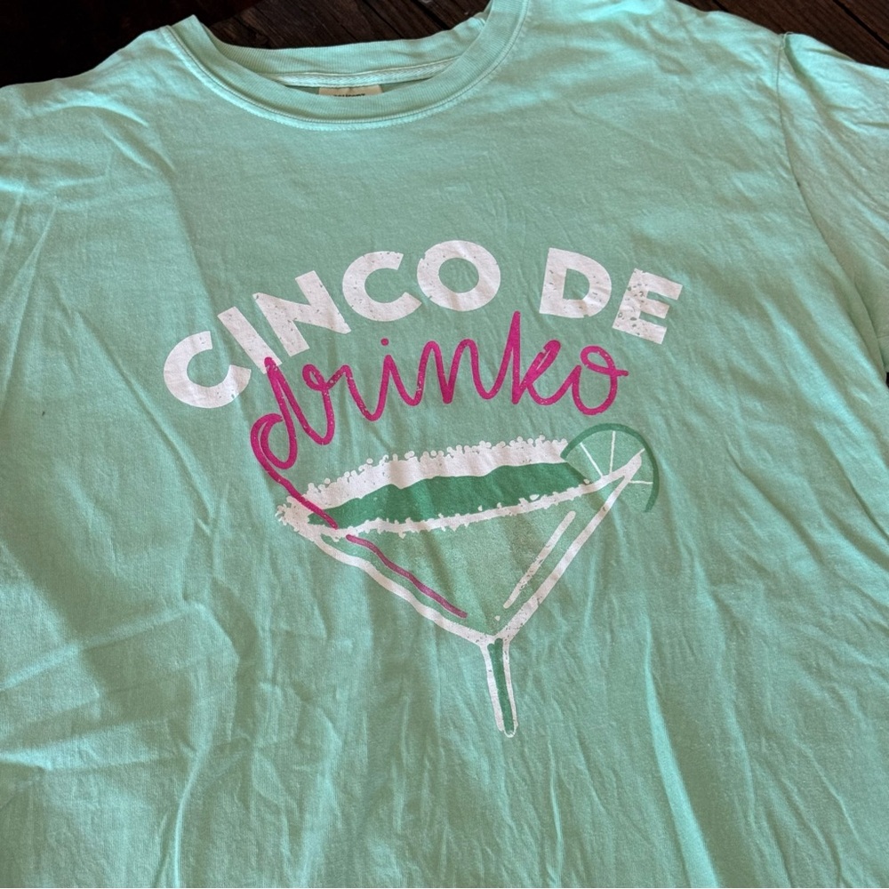 Cinco De Mayo Comfort Colors Mint Green Tee Cinco De Drinko Size Large Womens